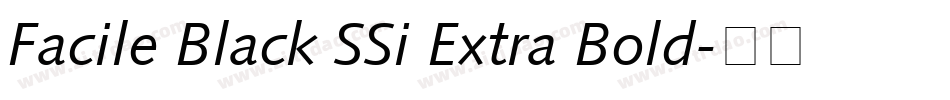 Facile Black SSi Extra Bold字体转换